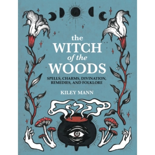 The Witch of The Woods (inbunden, eng)