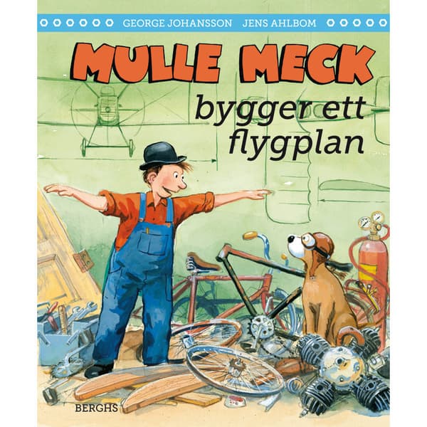 Mulle Meck bygger ett flygplan (inbunden)