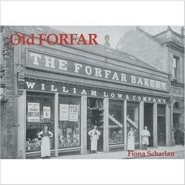 Old Forfar (häftad, eng)