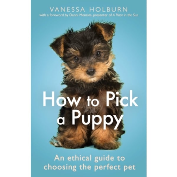 How To Pick a Puppy (häftad, eng)