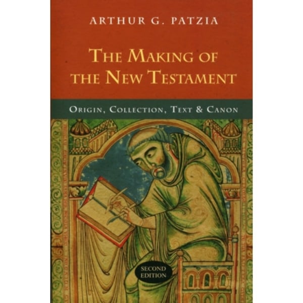 The Making of the New Testament (häftad, eng)