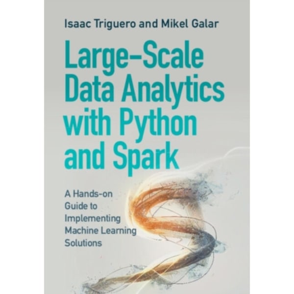 Large-Scale Data Analytics with Python and Spark (häftad, eng)
