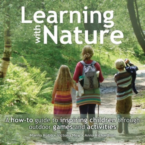 Learning with Nature (häftad, eng)