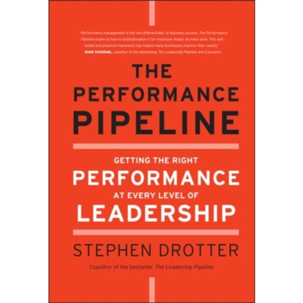 The Performance Pipeline (inbunden, eng)