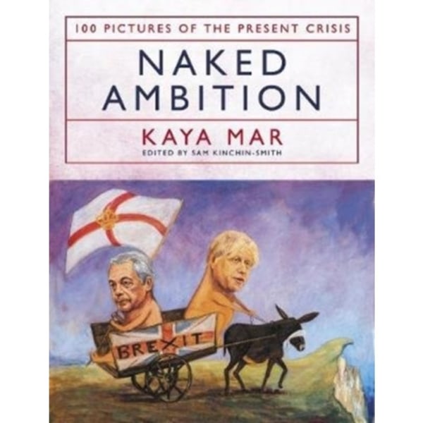 Naked Ambition (inbunden, eng)