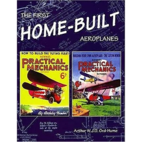 The First Home-Built Aeroplanes (häftad, eng)