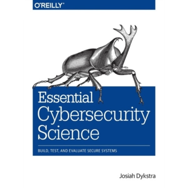 Essential Cybersecurity Science (häftad, eng)