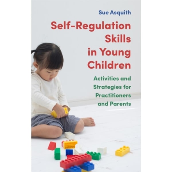 Self-Regulation Skills in Young Children (häftad, eng)