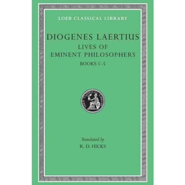 Lives of Eminent Philosophers, Volume I (inbunden, eng)