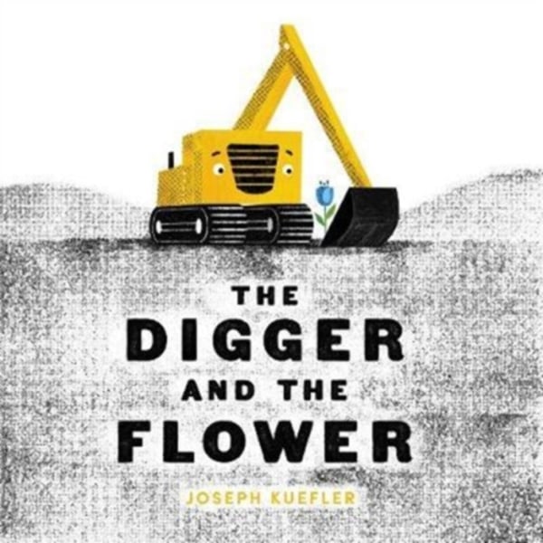 The Digger and the Flower (inbunden, eng)