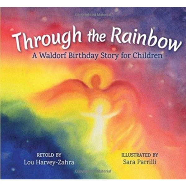 Through the Rainbow (inbunden, eng)