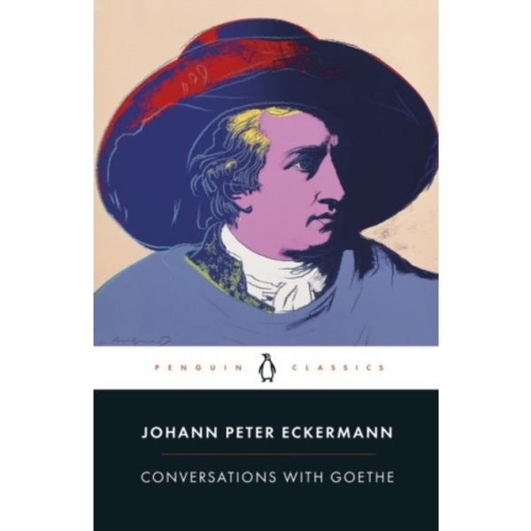 Conversations with Goethe (häftad, eng)