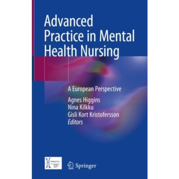 Advanced Practice in Mental Health Nursing (inbunden, eng)