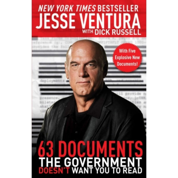 63 Documents the Government Doesn't Want You to Read (häftad, eng)