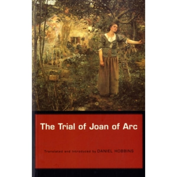 The Trial of Joan of Arc (häftad, eng)