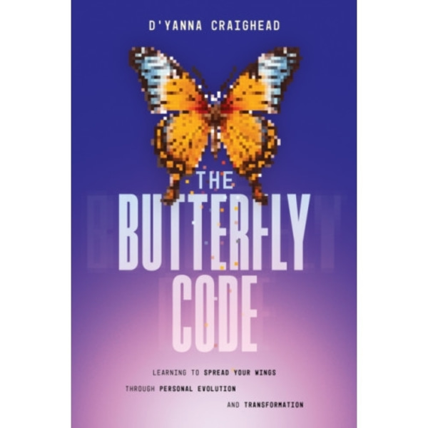 The Butterfly Code (inbunden, eng)
