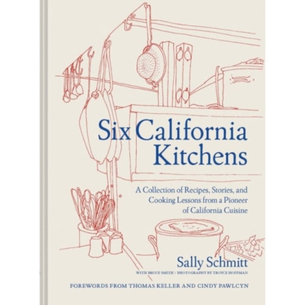 Six California Kitchens (inbunden, eng)