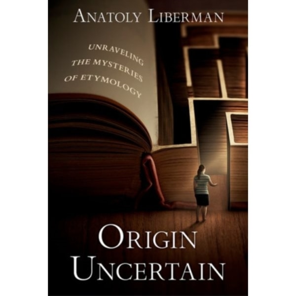 Origin Uncertain (inbunden, eng)