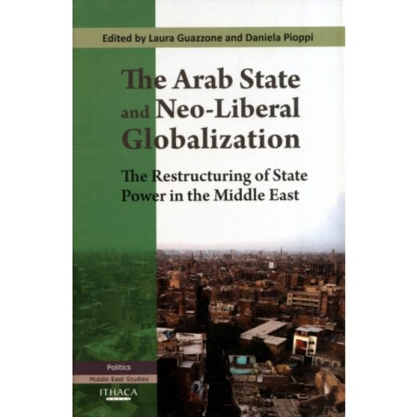 The Arab State and Neo-liberal Globalization (häftad, eng)