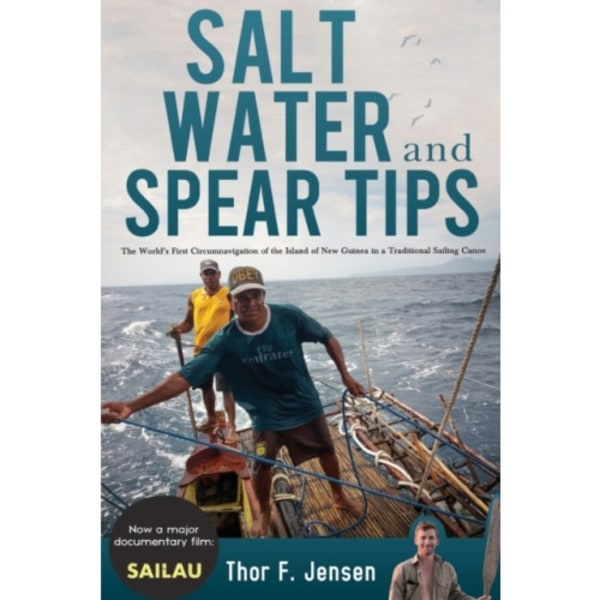 Salt Water and Spear Tips (häftad, eng)