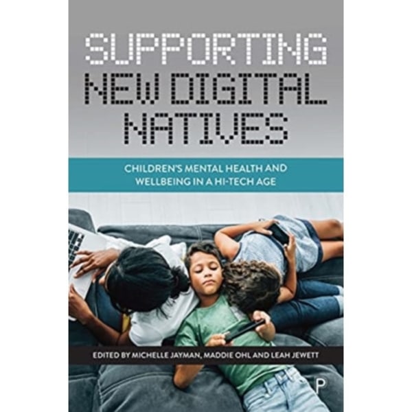 Supporting New Digital Natives (häftad, eng)