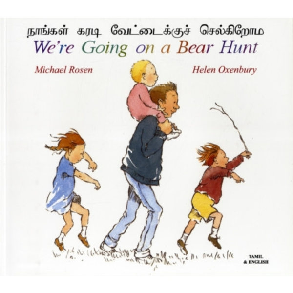 We're Going on a Bear Hunt in Tamil and English (häftad, eng)