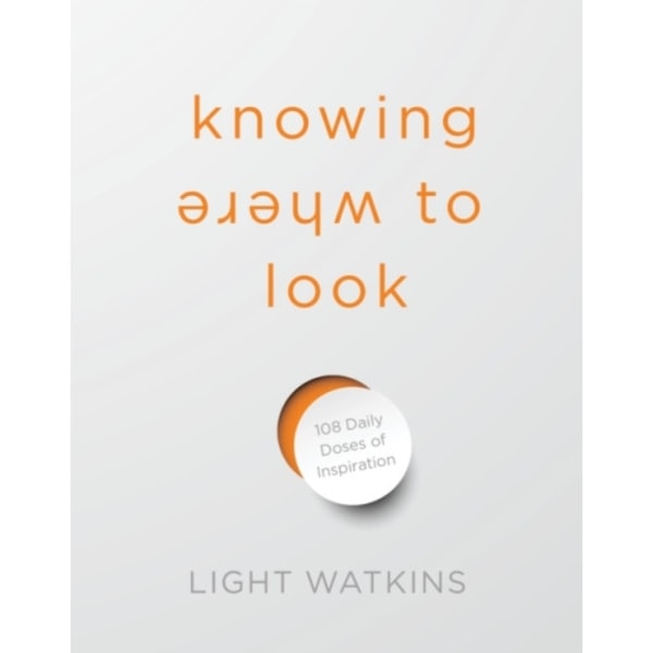 Knowing Where to Look (inbunden, eng)