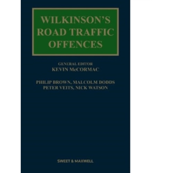 Wilkinson's Road Traffic Offences (inbunden, eng)