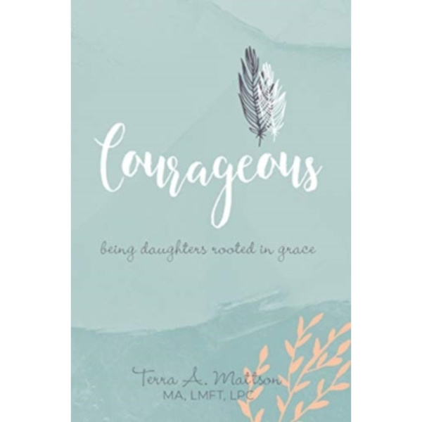 Courageous (häftad, eng)