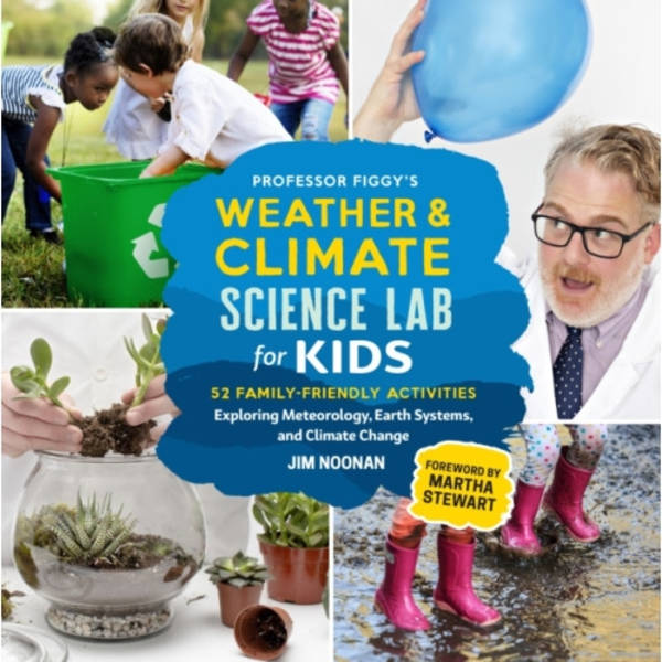 Professor Figgy's Weather and Climate Science Lab for Kids (häftad, eng)