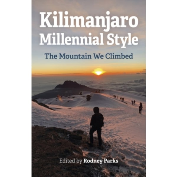 Kilimanjaro Millennial Style (häftad, eng)