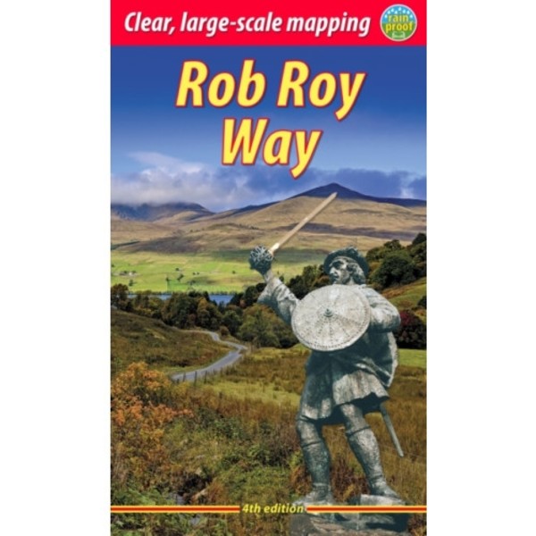 Rob Roy Way (4 ed) (häftad, eng)
