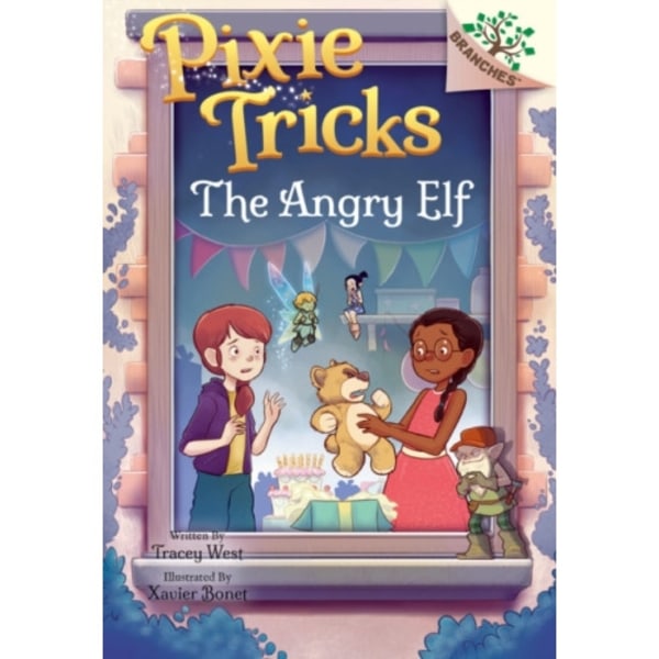 The Angry Elf: A Branches Book (Pixie Tricks #5) (inbunden, eng)