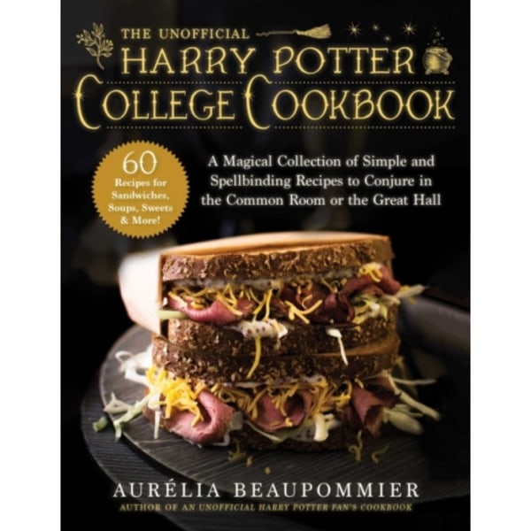 The Unofficial Harry Potter College Cookbook (inbunden, eng)