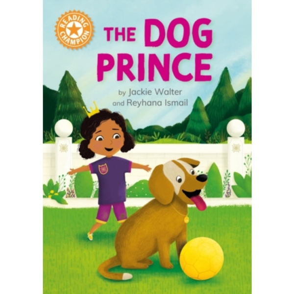 Reading Champion: The Dog Prince (inbunden, eng)