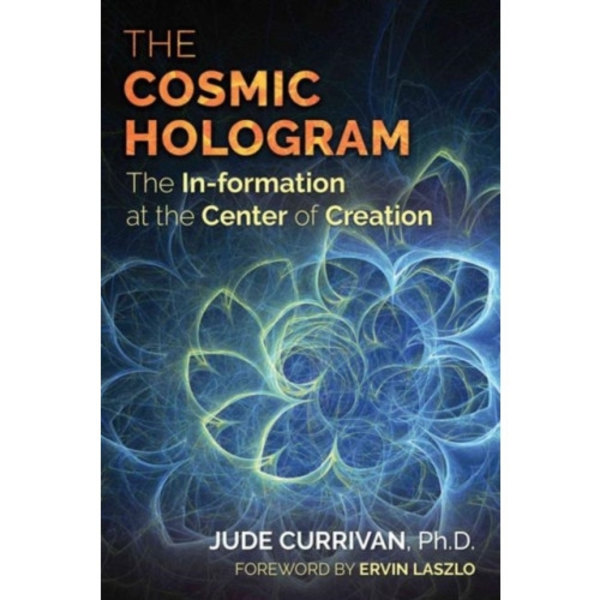 The Cosmic Hologram (häftad, eng)