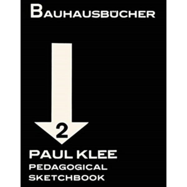 Klee: Pedagogical Sketchbook: Bauhausbucher 2, 1925 (inbunden, eng)