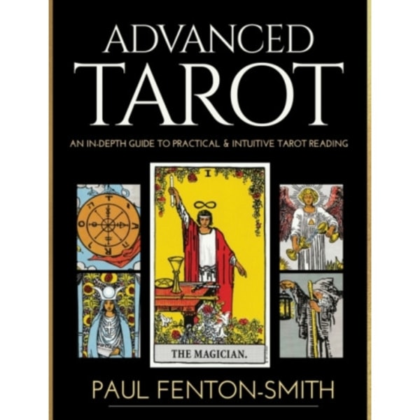 Advanced Tarot (inbunden, eng)