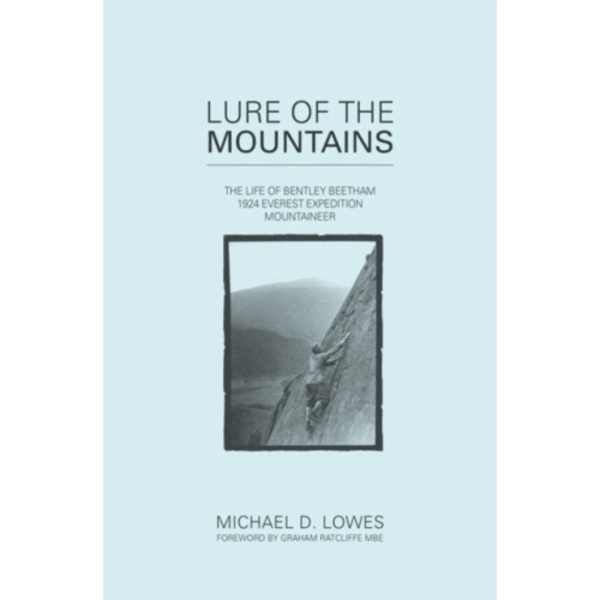 Lure of the Mountains (inbunden, eng)