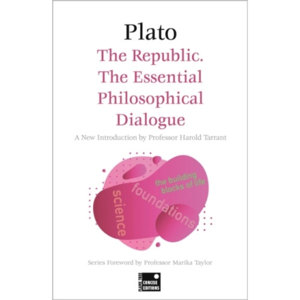 The Republic: The Essential Philosophical Dialogue (Concise Edition) (häftad, eng)