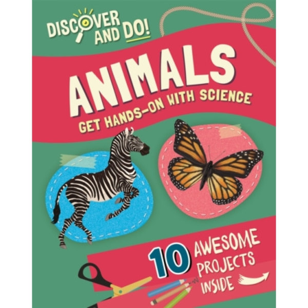 Discover and Do: Animals (inbunden, eng)