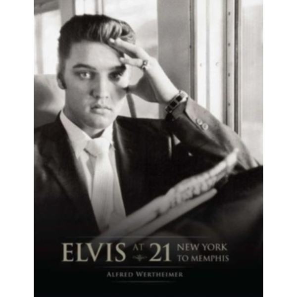 Elvis at 21 (inbunden, eng)