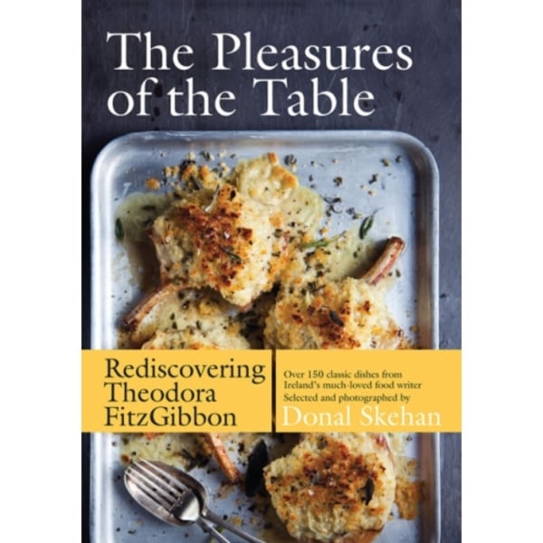 The Pleasures of the Table (inbunden, eng)