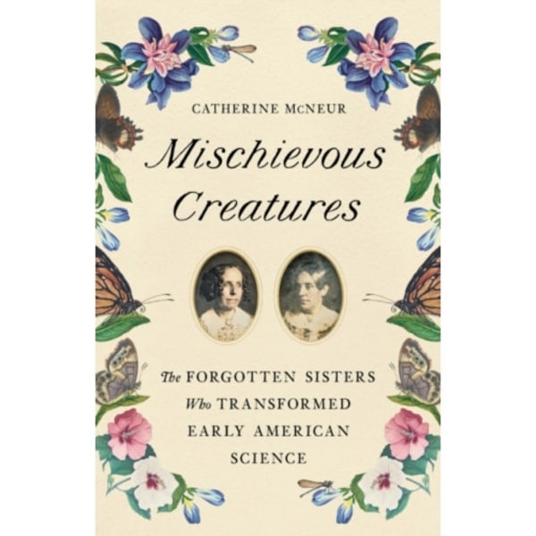 Mischievous Creatures (inbunden, eng)