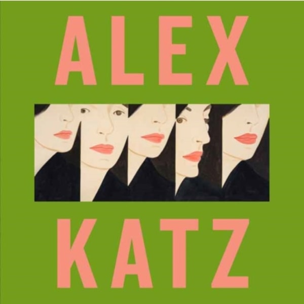 Alex Katz (inbunden, eng)