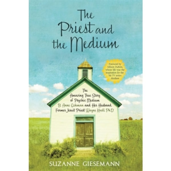 The Priest and the Medium (häftad, eng)