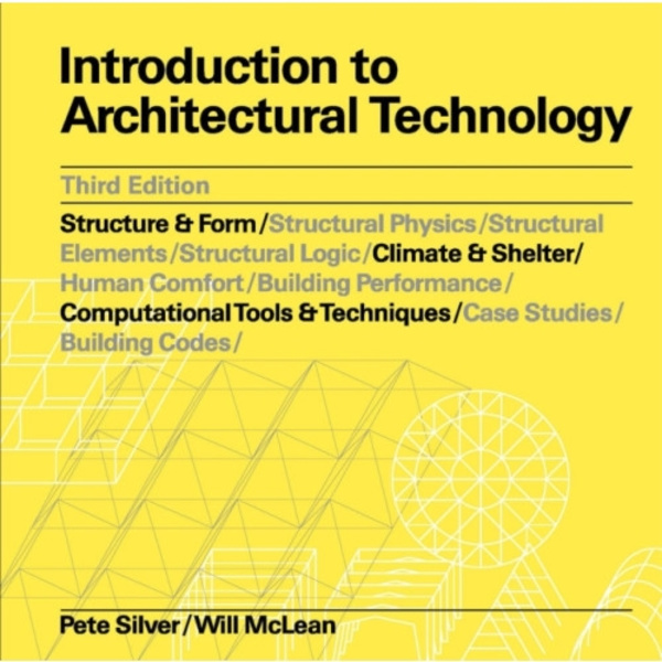 Introduction to Architectural Technology Third Edition (häftad, eng)