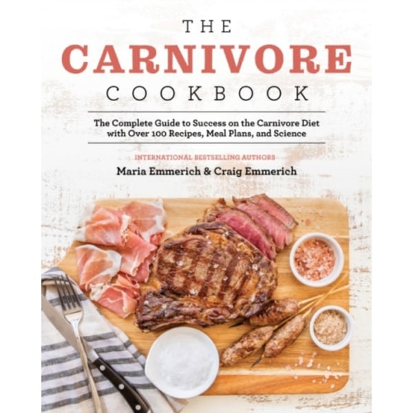 The Carnivore Cookbook (häftad, eng)