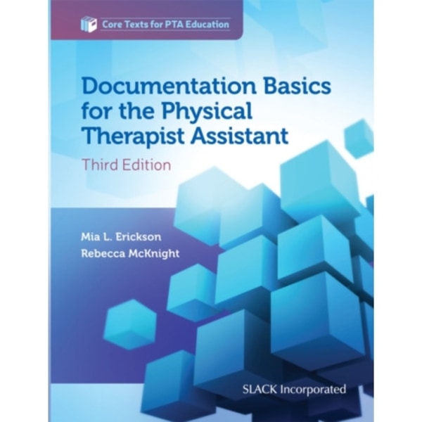 Documentation Basics for the Physical Therapist Assistant (häftad, eng)