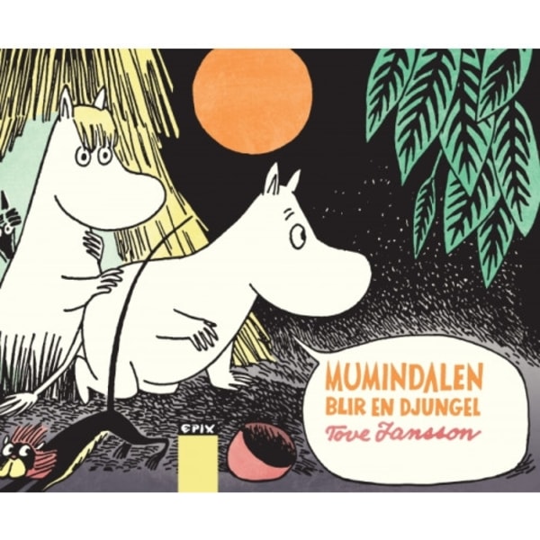 Mumindalen blir en djungel (inbunden)